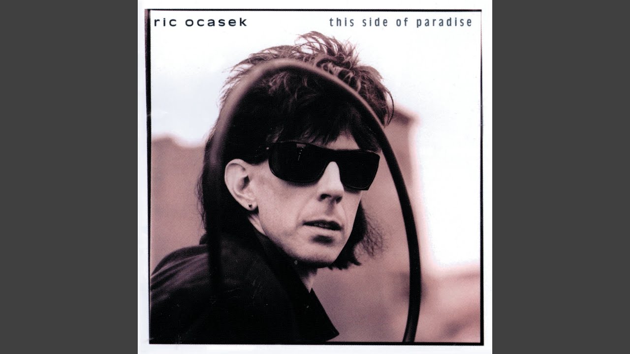 Ric Ocasek - This Side of Paradise