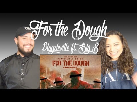 Playdeville ft. Big E - For The Dough (Reaction!)