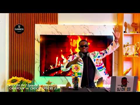 ODJOCKA FM | Episode 6 | DJ CHOCO OFFICIEL 237 |🇨🇲 Ambiance Au Cameroun 🇨🇲 : Nouvelles tendances