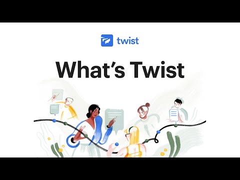 Twist video/presentation/materials