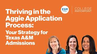 Thriving in the Aggie Application Process: Your Strategy for Texas A&M Admissions