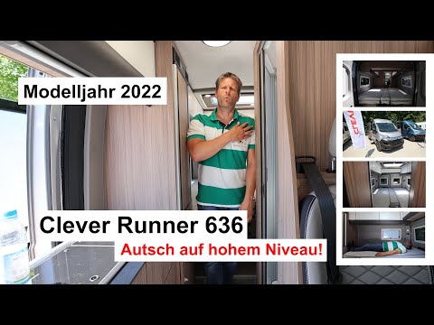 Clever Runner 636, Kastenwagen, Modelljahr 2022 |  Roomtour & Vorstellung und stecken bleiben🙄