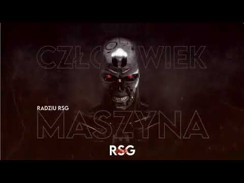 Radziu RSG - Człowiek maszyna Prod.Sokollo