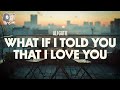 Ali Gatie What If I Told You That I Love You Lyrics