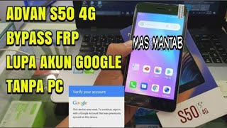 Download lagu Bypass Akun Google/FRP Advan S50, I5G Work 100% Tanpa pc mp3 Download lagu Bypass Akun Google/FRP Advan S50, I5G Work 100% Tanpa pc mp3