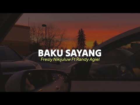 Baku sayang -  Cover Fresly Nikijuluw Ft Randy agiel ( video lirik )