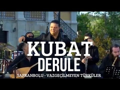 Derule – Kubat (Safranbolu – Vazgeçilmeyen Türküler)