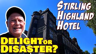 Is This 4 Stars? Stirling Highland Hotel & The "School Dinner" Breakfast
