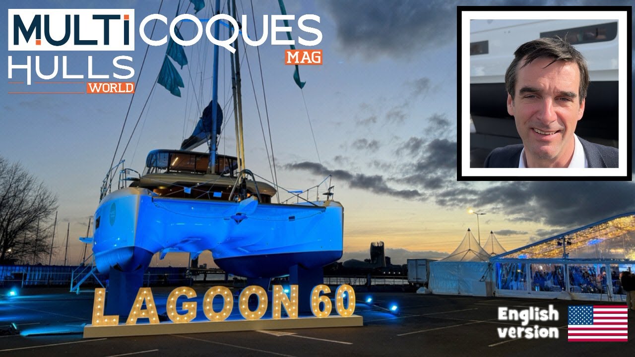 Lagoon 60 Catamaran World Premiere