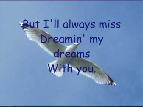 DREAMING MY DREAMS, Marianne Faithfull with lyrics