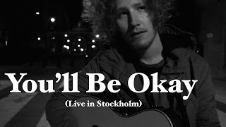 You&#39;ll Be Okay (Live in Stockholm) - Michael Schulte