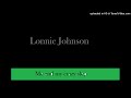 Lonnie Johnson - Playing Around