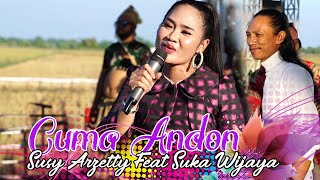 Download lagu CUMA ANDON SUSY ARZETTY FEAT SUKAWIJAYA NMS SHOW BRONDONG 01 AGUSTUS 2022 mp3