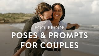 Foolproof poses and prompts for couples