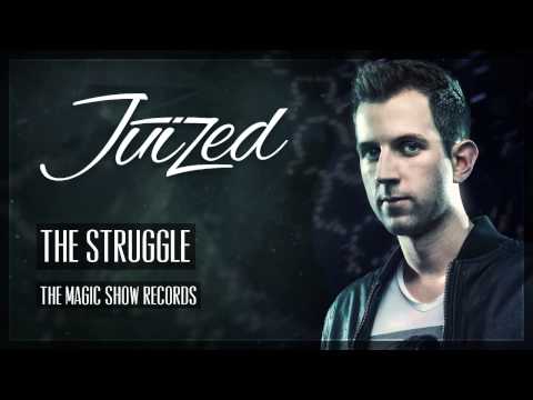 Juized - The Struggle (Official HQ Preview)