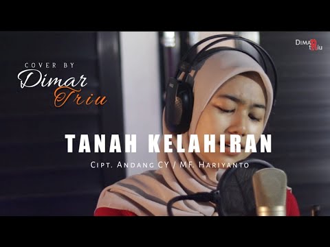 TANAH KELAHIRAN || COVER BY DIMAR TRIU