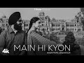 MAIN HI KYON Official Music Video WAZIR PATAR BASANT KUR BUNTY BAINS BHUSHAN KUMAR