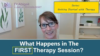 What Happens In The First Therapy Session?