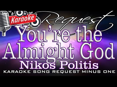 Heaven Songs ~ You're The Almighty God [Nikos Politis] KARAOKE No Vocals