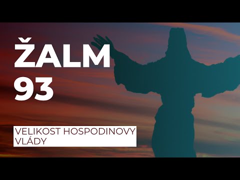 Velikost Hospodinovy vlády | Žalm 93 | Marcus Denny
