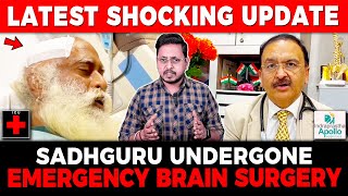 🔴EMERGENCY | Sadhguru Undergone BRAIN SURGERY | Life-Threatening Condition | Sadhguru Darshan