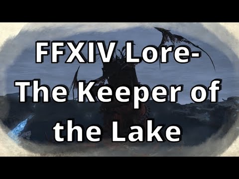 FFXIV Lore- Keeper of the Lake & the Battle of Silvertear Skies