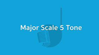 แบบฝึกหัด Major Scale 5 Tone
