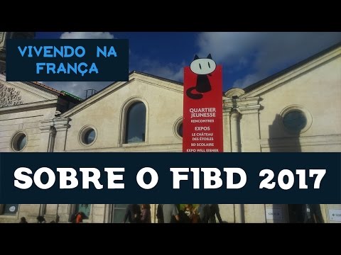 Sobre o Festival Internacional de Quadrinhos de Angoulême 2017