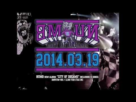NUMB "CITY OF DREAMS" 2014.03.19 On Sale! Official Teaser