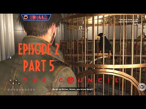 The Council Episode 2 Part 5 "Dead bird!!" PC Gameplay walkthrough