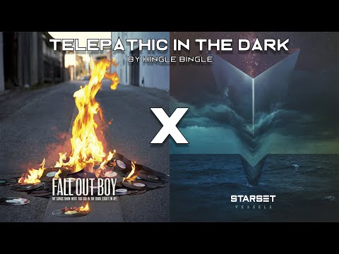Telepathic In The Dark | Starset x Fall Out Boy