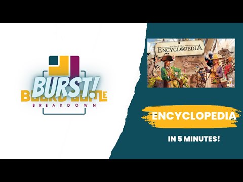 Board Game Breakdown BURST: Encyclopedia in 5 Minutes