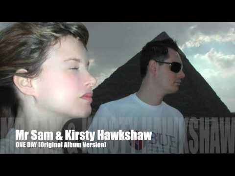 Mr Sam & Kirsty Hawkshaw - One Day