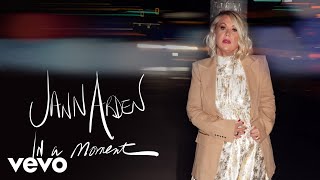 Jann Arden - In A Moment (Audio)