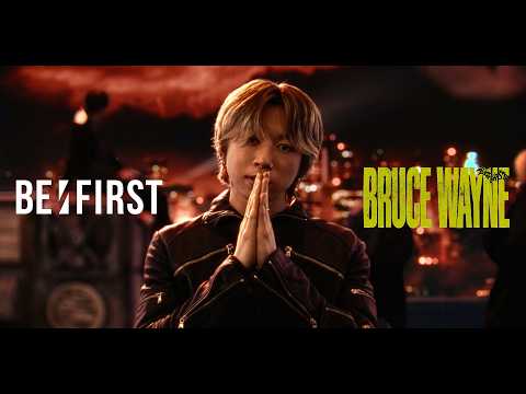 BE:FIRST feat. Flo Milli, ATL Jacob - BRUCE WAYNE