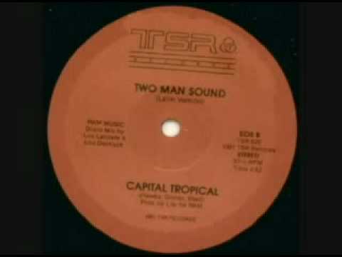 Two Man Sound - Capital Tropical ( Latin Version )