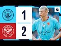 Highlights | Man City 1-2 Brentford | Foden and Toney Goals | Premier League
