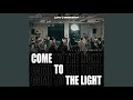 빛으로 나아와 Come to the Light (Instrumental)