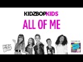 KIDZ BOP Kids - All of Me (KIDZ BOP 26) 