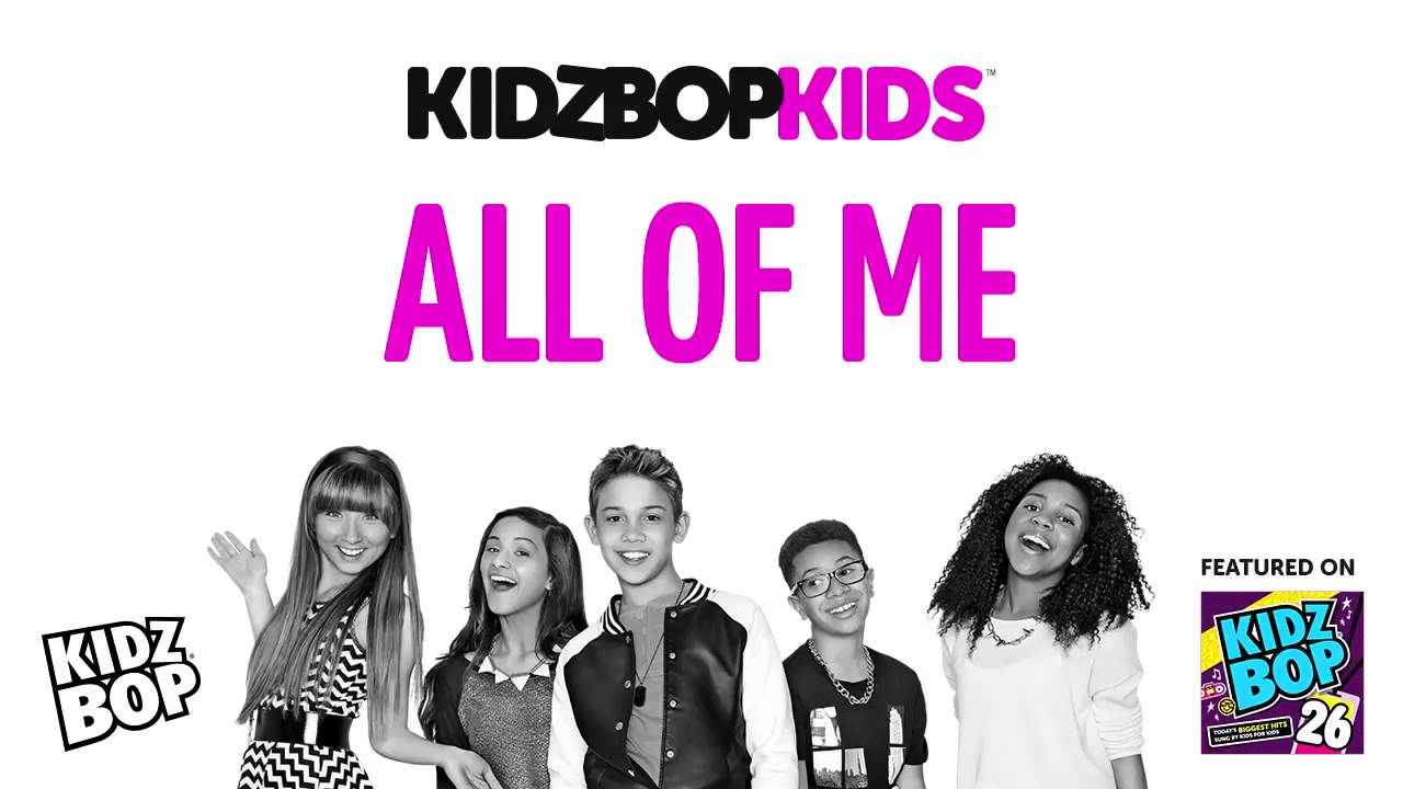 Kidz Bop Kids - All of Me