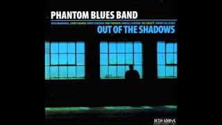 The Phantom Blues Band  -  Do The Dirt