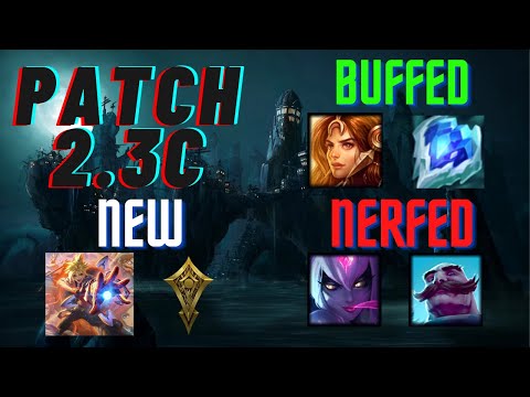 Patch 2.3c Review | Wild Rift