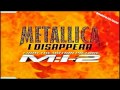 Metallica - I Disappear 