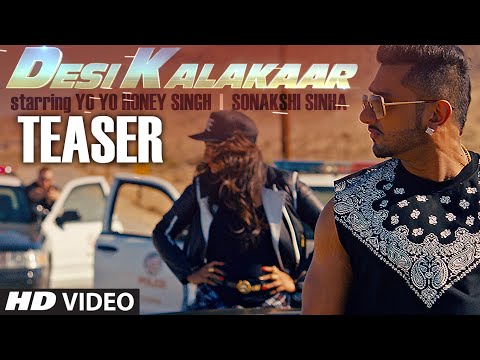 Teaser: Desi Kalakaar Song | Yo Yo Honey Singh | Sonakshi Sinha