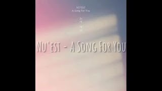 NU&#39;EST - A Song for You &#39;노래 제목&#39; (Indo Lirik)
