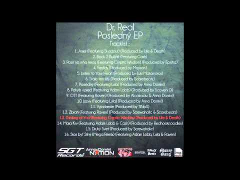 13. Dr. Real - Thinking of You (Featuring Cryptic Wisdom) (Posledný EP 2013)