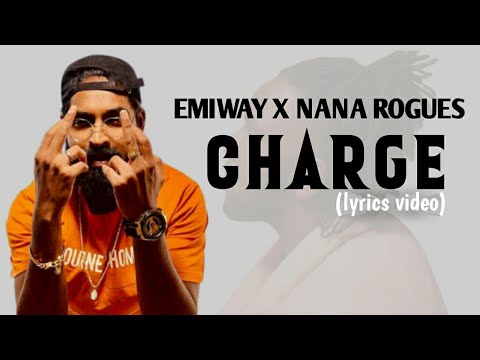 Emiway x Nana Rogues – Charge Lyrics | Mr.R lyrics raj
