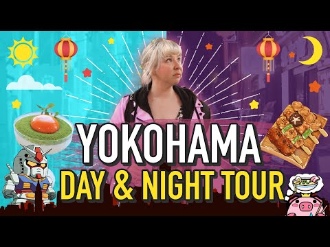 Yokohama and Chinatown DAY vs NIGHT  👑🐷 Japan Tours