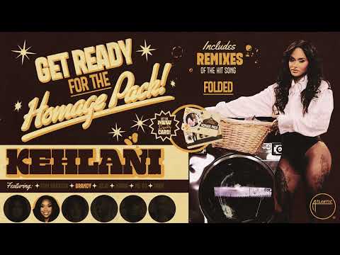 Kehlani - Folded (Remix) [feat. Brandy] [Official Audio]