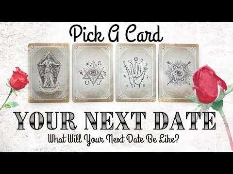 PICK A CARD 🔮 Your Next Date ❤️ What Will Your Next Date Be Like? Singles Reading 🌹